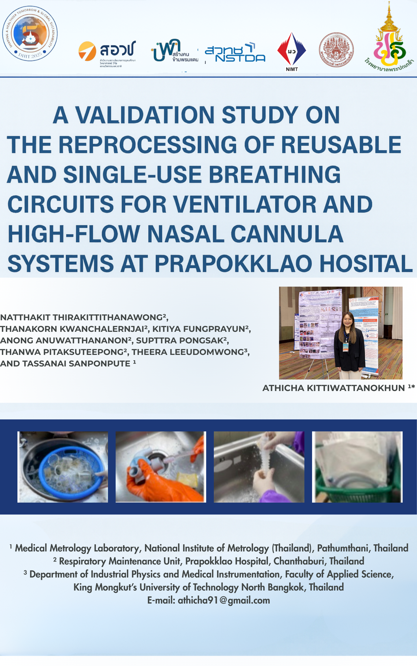 A VALIDATION STUDY ON THE REPROCESSING OF REUSABLE AND SINGLE-USE BREATHING CIRCUITS FOR VENTILATOR AND HIGH-FLOW NASAL CANNULA SYSTEMS AT PRAPOKKLAO HOSPITAL